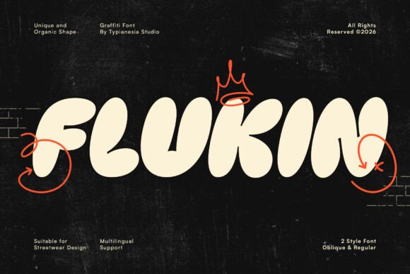 Flukin Font: Bold Street Style