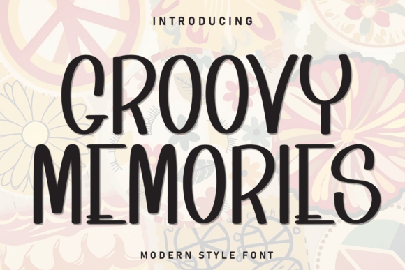 Groovy Memories Font