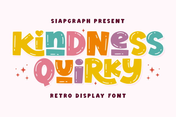 Kindness Quirky Font for Business Branding