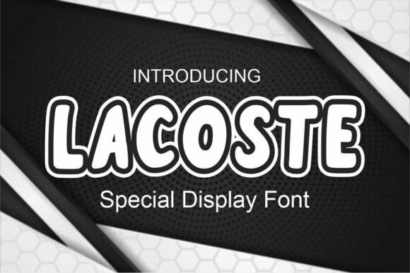 Lacoste Font for Business Branding