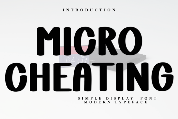 Micro Cheating Font for Bold Campaigns