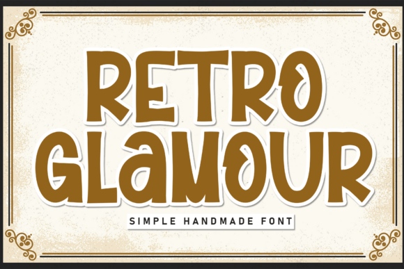 Retro Glamour Font