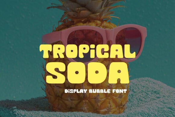 Tropical Soda Font for Web Design